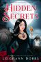 [Blackmoore Sisters 09] • Hidden Secrets (Blackmoore Sisters Cozy Mysteries Book 9)